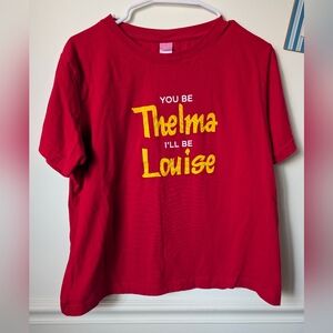 LAT You Be Thelma I'll Be Louise Graphic Tee Size Large